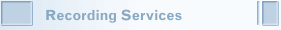 Recording Services